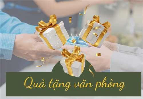 Quà Tặng Khối Văn Phòng -Ý Nghĩa Để Tôn Vinh Đội Ngũ